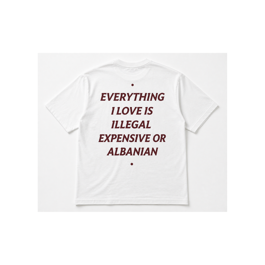 Expensive or Albanian Tee back