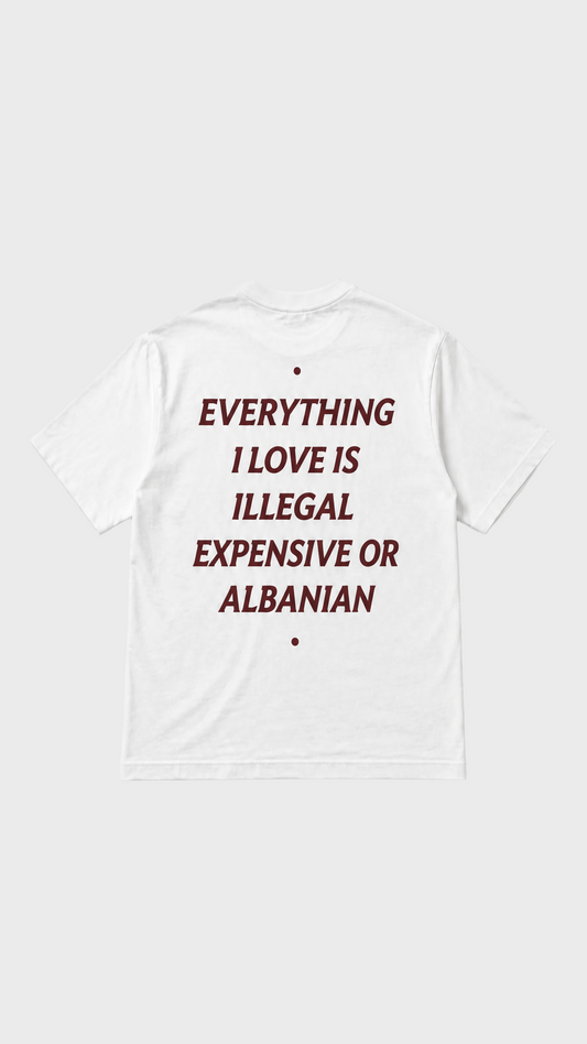 Expensive or Albanian Tee