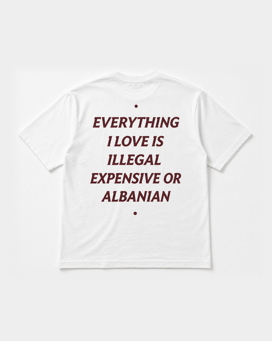 Expensive or Albanian Tee front